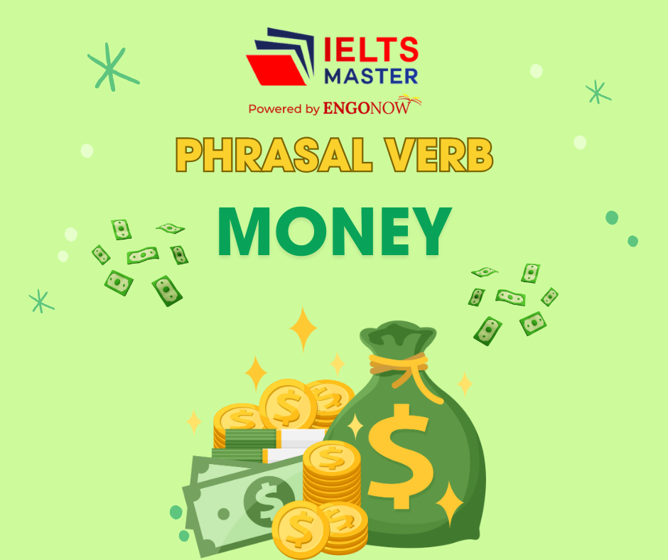 phrasal verb về chủ đề money