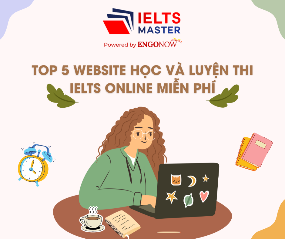 Top 5 website luyện thi IELTS miễn phí