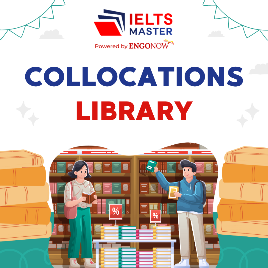 từ vựng collocations chủ đề thư viện