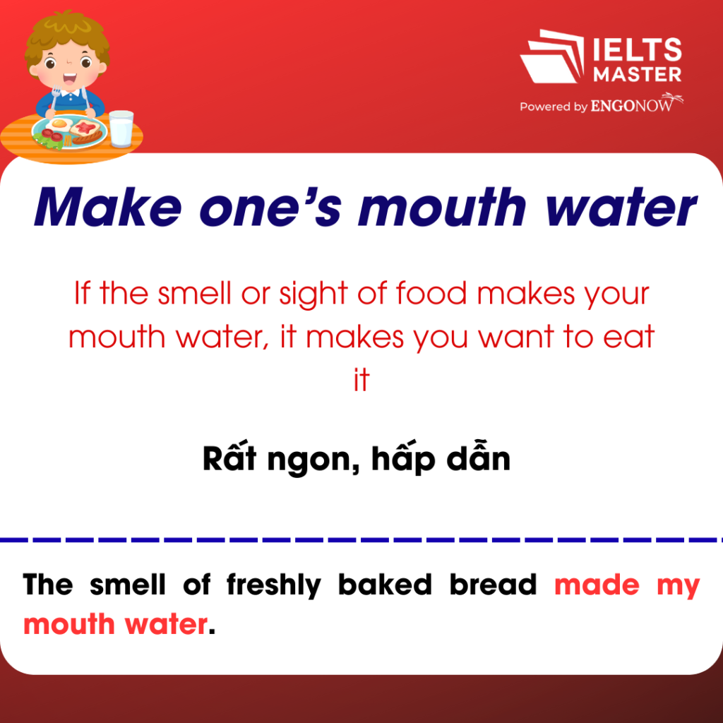 idioms theo chủ đề - EAT AND DRINK